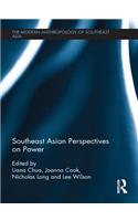 Southeast Asian Perspectives on Power