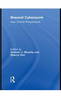 Beyond Cyberpunk