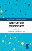 Inference and Consciousness: (Routledge Studies in Contemporary Philosophy)