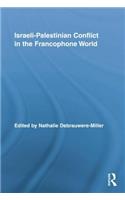 Israeli-Palestinian Conflict in the Francophone World