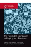 The Routledge Companion to Employment Relations