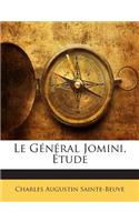 Général Jomini, Étude