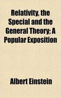Relativity, the Special and the General Theory; A Popular Exposition