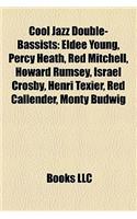 Cool Jazz Double-Bassists