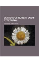 Letters of Robert Louis Stevenson Volume 2: (English)