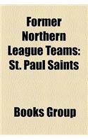 Former Northern League Teams: (English)