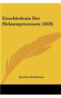 Geschiedenis Der Heksenprocessen (1828)