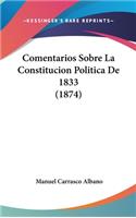 Comentarios Sobre La Constitucion Politica de 1833 (1874)