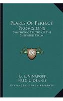 Pearls of Perfect Provisions