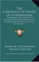 The Chronicle Of Henry Of Huntingdon