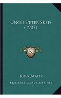 Uncle Peter Sked (1907)