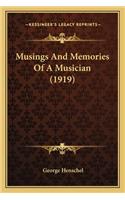Musings and Memories of a Musician (1919)