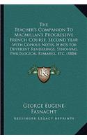 The Teacher's Companion To Macmillan's Progressive French Course, Second Year