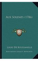 Aux Soldats (1786)