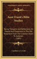 Aunt Frank's Bible Studies