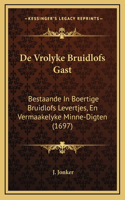 De Vrolyke Bruidlofs Gast