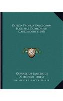 Officia Propria Sanctorum Ecclesiae Cathedralis Gandavensis (1640)