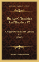 Age Of Justinian And Theodora V2