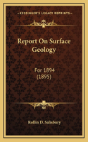 Report On Surface Geology