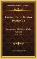 Commentario Teorico Pratico V2