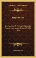 Surgical Cases