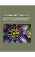Sistemas Electorales: Sistema Electoral, Metodo de Condorcet, Regimen Electoral de Uruguay, Sufragio Femenino, Sistema Binominal(Spanish)