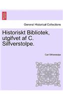 Historiskt Bibliotek, utgifvet af C. Silfverstolpe. Vol. IV.