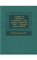 A Career in California Viticulture