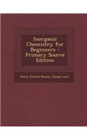Inorganic Chemistry for Beginners