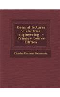 General Lectures on Electrical Engineering