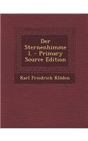 Der Sternenhimmel. - Primary Source Edition