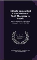 Hitherto Unidentified Contributions of W.M. Thackeray to Punch