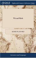 Wit and Mirth