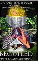Beguiled: Eden to Armageddon Volume 3