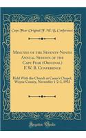 Minutes of the Seventy-Ninth Annual Session of the Cape Fear (Original) F. W. B. Conference