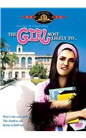 The Girl Most Likely to ...