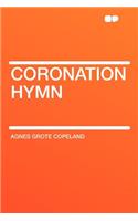 Coronation Hymn