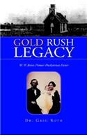 Gold Rush Legacy