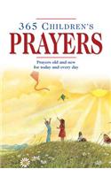 365 Children's Prayers: Prayers Old and New for Today and Every Day