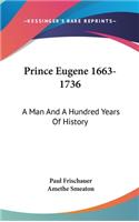 Prince Eugene 1663-1736