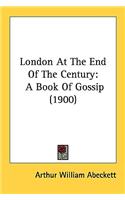 London At The End Of The Century