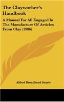 The Clayworker's Handbook