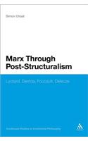 Marx Through Post-Structuralism