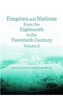 Empires and Nations from the Eighteenth to the Twentieth Century: Volume 2