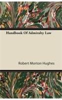 Handbook Of Admiralty Law