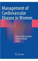 Management of Cardiovascular Disease in Women
