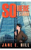So, Here I Stand: (English)