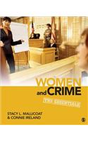 Women and Crime: The Essentials