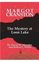 MARGOT CRANSTON The Mystery at Loon Lake