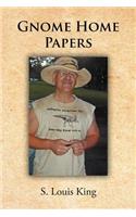 Gnome Home Papers: (English)